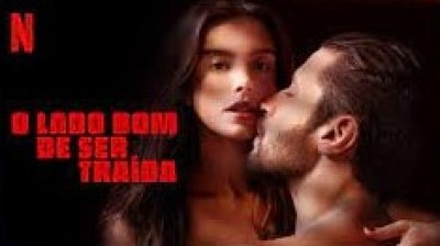 O Lado Bom de Ser Traída.2023