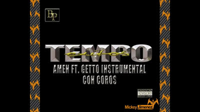 Tempo Ft Getto - Amen Instrumental + hooks